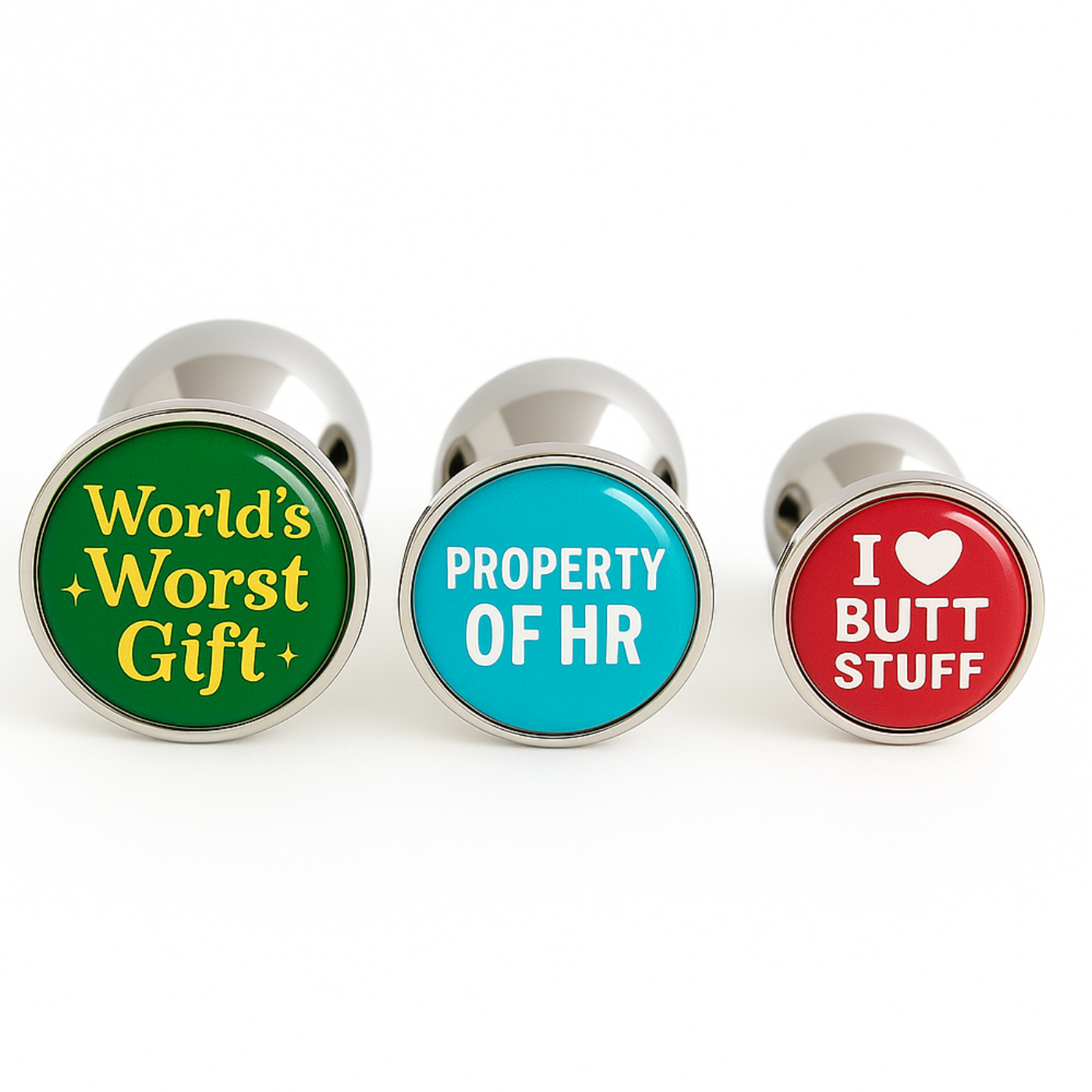 Butt plug prank gift features three plugs with the quotes world's worst gift, property of HR, I heart butt stuff 